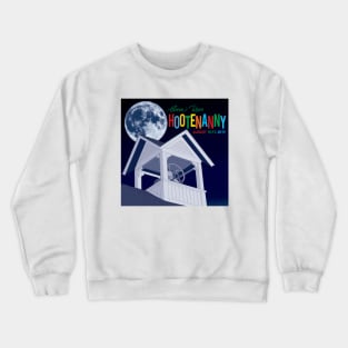 2019 Hootenanny Crewneck Sweatshirt